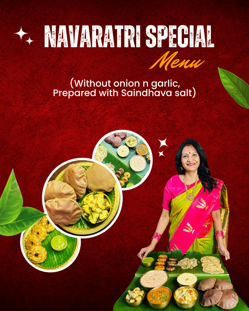 NAVARATRI SPECIAL (Without onion n garlic, Prepared with Saindhava salt)